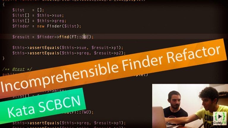 Incomprehensible Finder Kata Refactoring - #scbcn