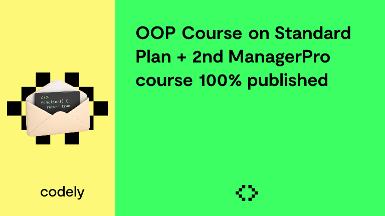 OOP Course on Standard Plan + 2nd ManagerPro course 100% published