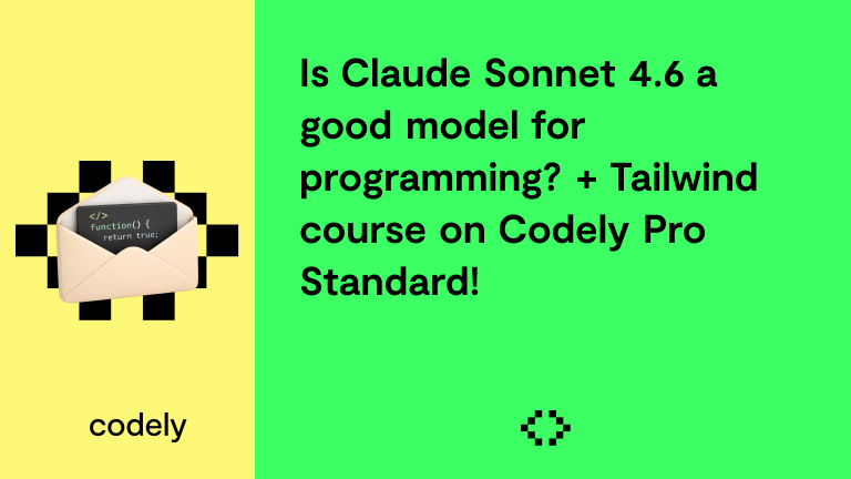 Is Claude Sonnet 4.6 a good model for programming? + Tailwind course on Codely Pro Standard!