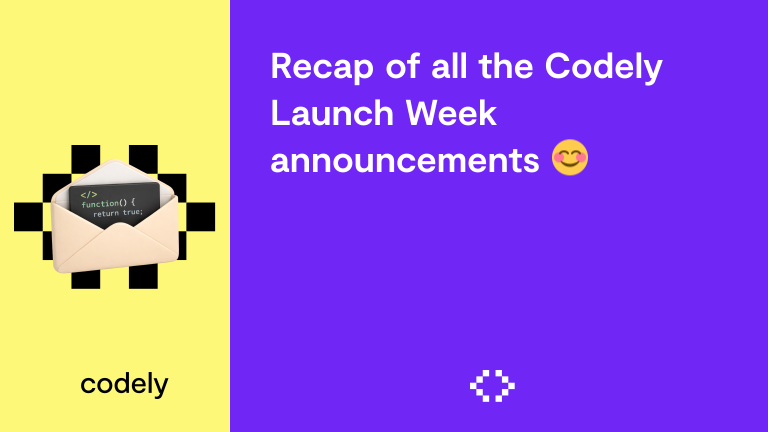 Recap of all the Codely Launch Week announcements 😊