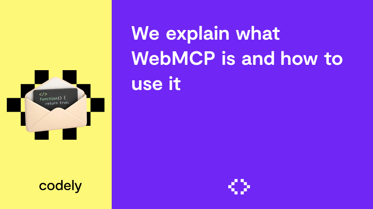 We explain what WebMCP is and how to use it