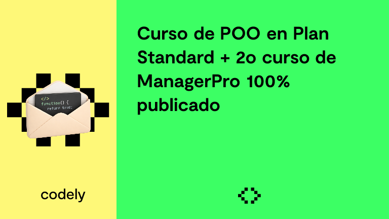 Curso de POO en Plan Standard + 2o curso de ManagerPro 100% publicado