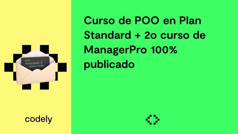 Curso de POO en Plan Standard + 2o curso de ManagerPro 100% publicado
