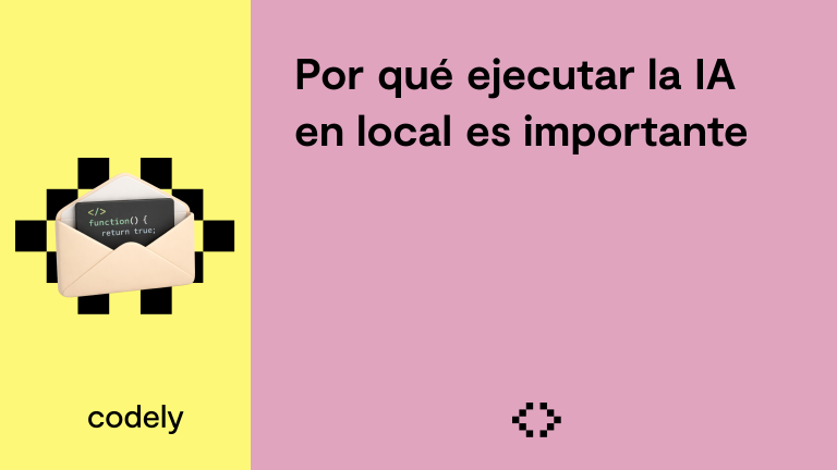 Por qué ejecutar la IA en local es importante