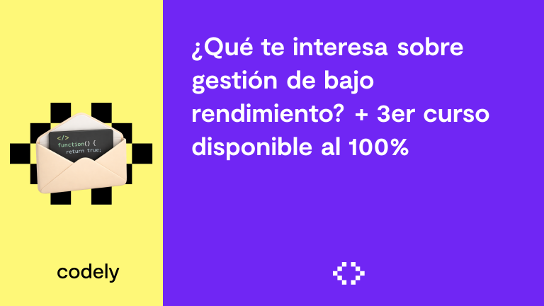 ¿Qué te interesa sobre gestión de bajo rendimiento? + 3er curso disponible al 100%