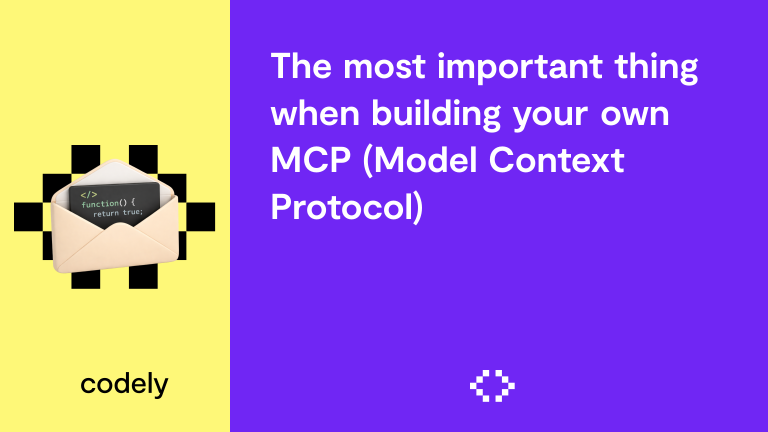 The most important thing when building your own MCP (Model Context Protocol)