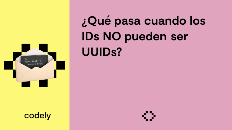 ¿Qué pasa cuando los IDs NO pueden ser UUIDs?