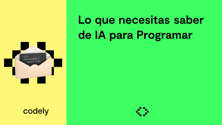 Lo que necesitas saber de IA para Programar