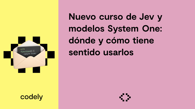 Nuevo curso de Jev y modelos System One: dónde y cómo tiene sentido usarlos